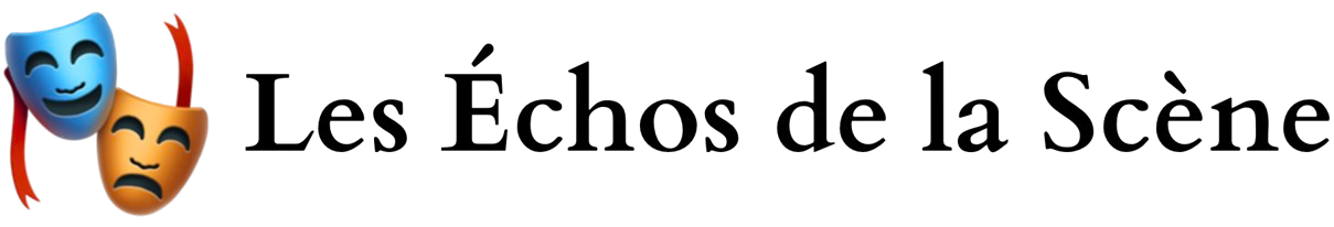 Les Échos de la Scène